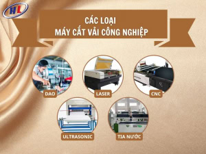 Các loiaj máy cắt vải công nghiệp phổ biến hiện nay