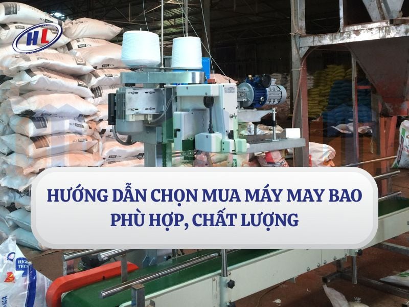 chon mua may may bao phu hop Hướng dẫn chọn mua máy may bao phù hợp, chất lượng