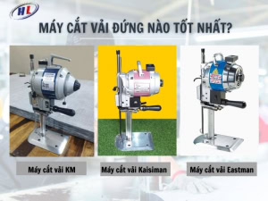 Máy cắt vải đứng loại nào tốt nhất