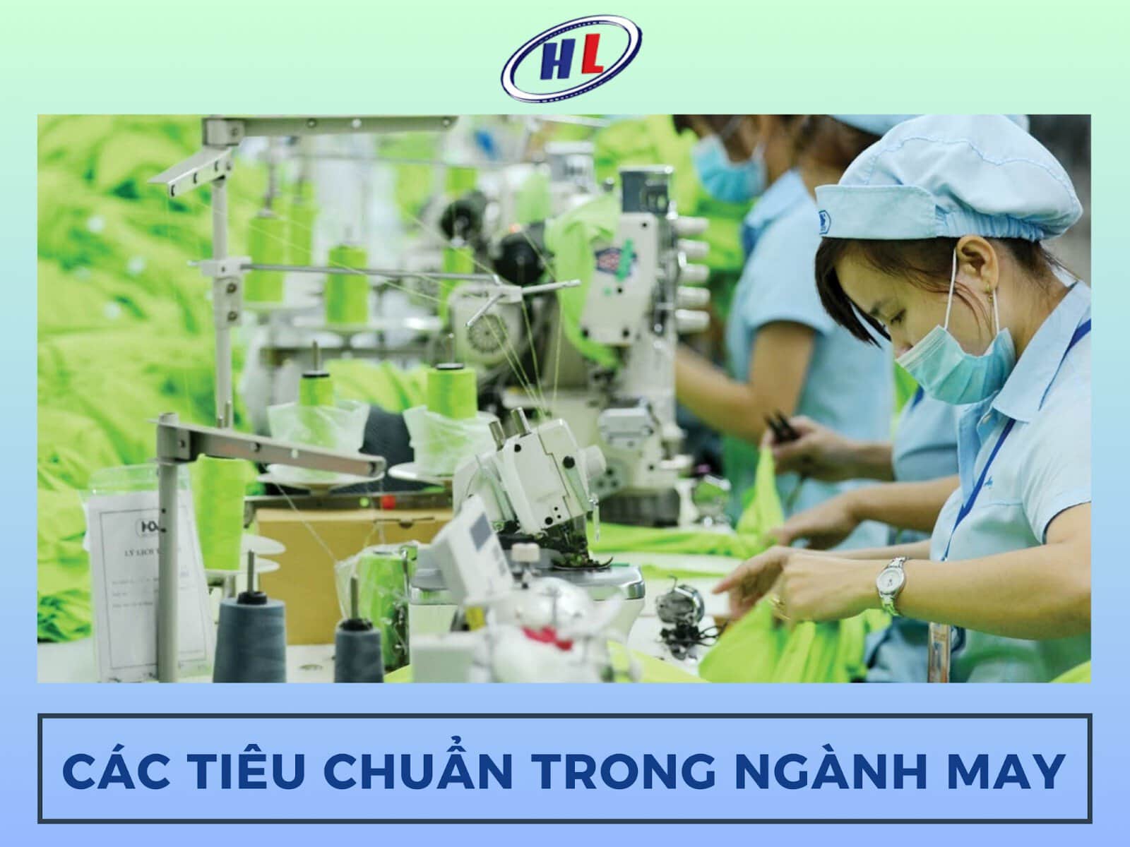 Các tiêu chuẩn trong ngành may