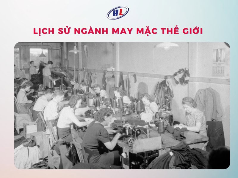 Lịch sử ngành may thế giới