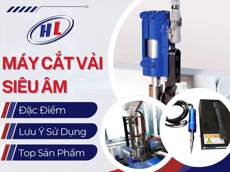 Tìm hiểu về máy cắt vải sóng siêu âm