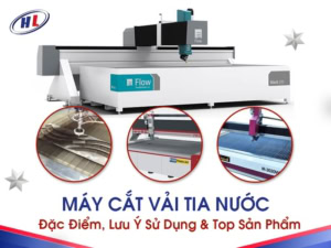 Tìm hiểu về máy cắt vải tia nước