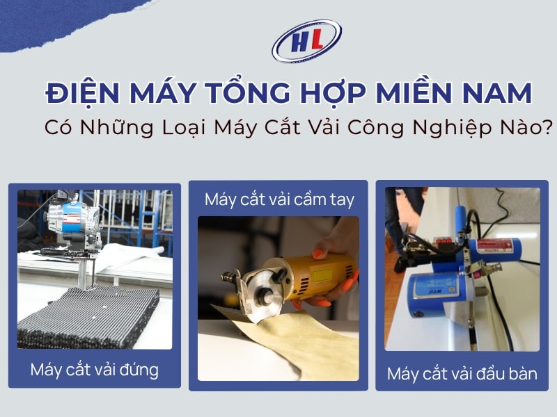 Sản phẩm máy cắt vải tại Điện Máy Tổng Hợp Miền Nam