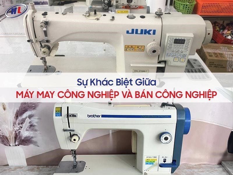 su khac biet may may cong nghiep va ban cong nghiep Sự khác biệt giữa máy may công nghiệp và bán công nghiệp