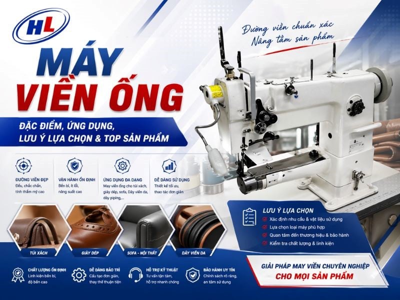 tim hieu ve may vien ong Tìm hiểu về máy may viền ống