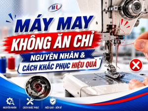 Tìm hiểu lỗi máy may không ăn chỉ: nguyên nhân và cách khắc phục