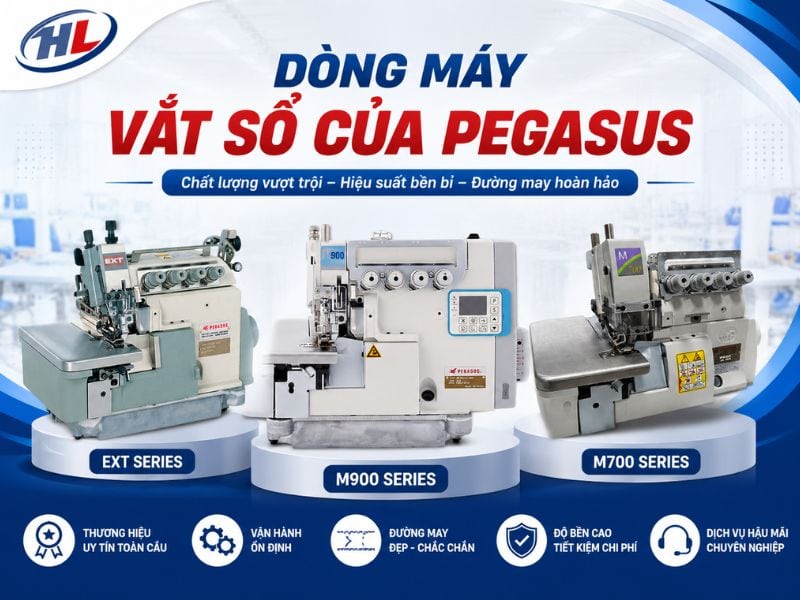 dong may vat so cua pegasus Các dòng máy vắt sổ của Pegasus